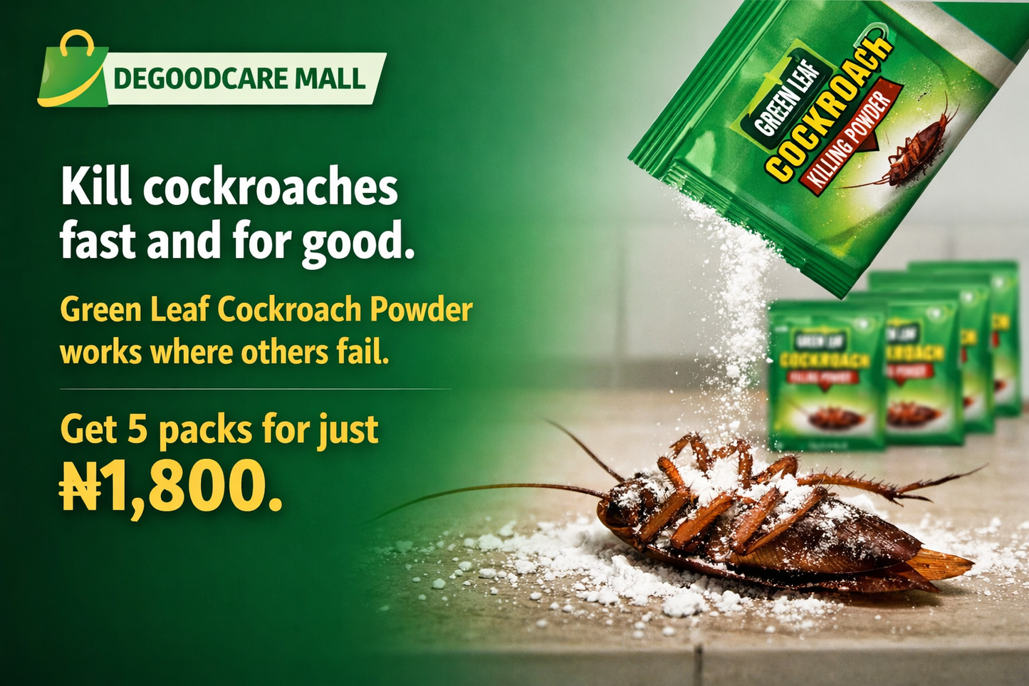 Promo sales: Get 5pcs of Green leaf powder for 1800 instead of 2k